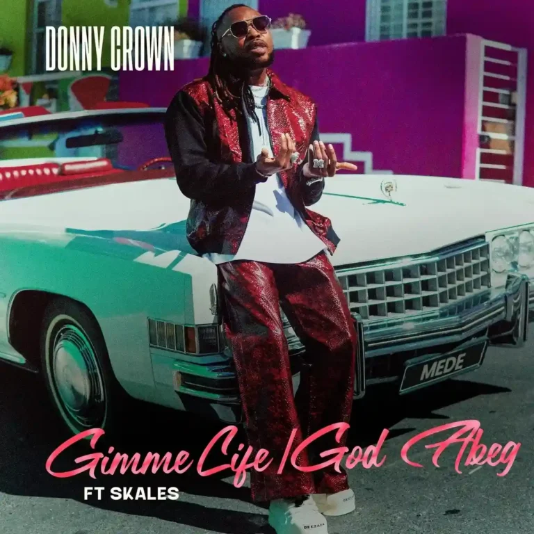 God Abeg mp3 by Donny Crown