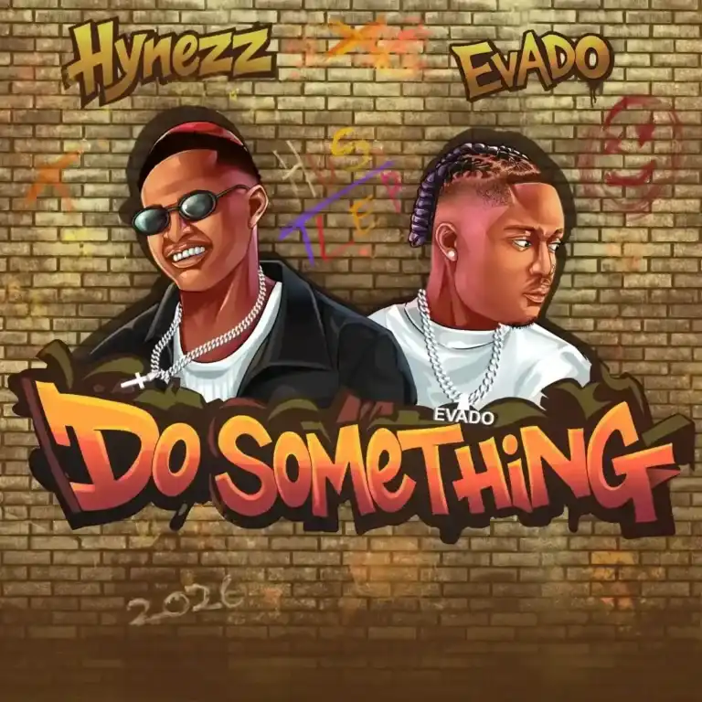Do Something mp3 by Hynezz feat. Evado