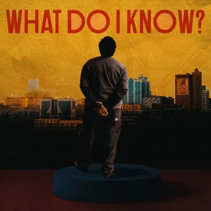 Joshua Baraka – what do i know Artwork