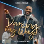 Neon Adejo – Dancing My Way (Live) Artwork