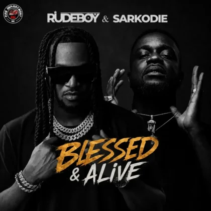 Rudeboy – Blessed & Alive ft. Sarkodie Artwork