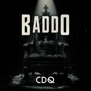 CDQ – BADDO Artwork