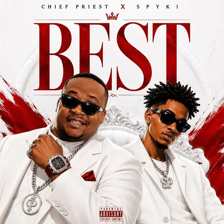 Chief Priest – Best ft. Spyki Artwork