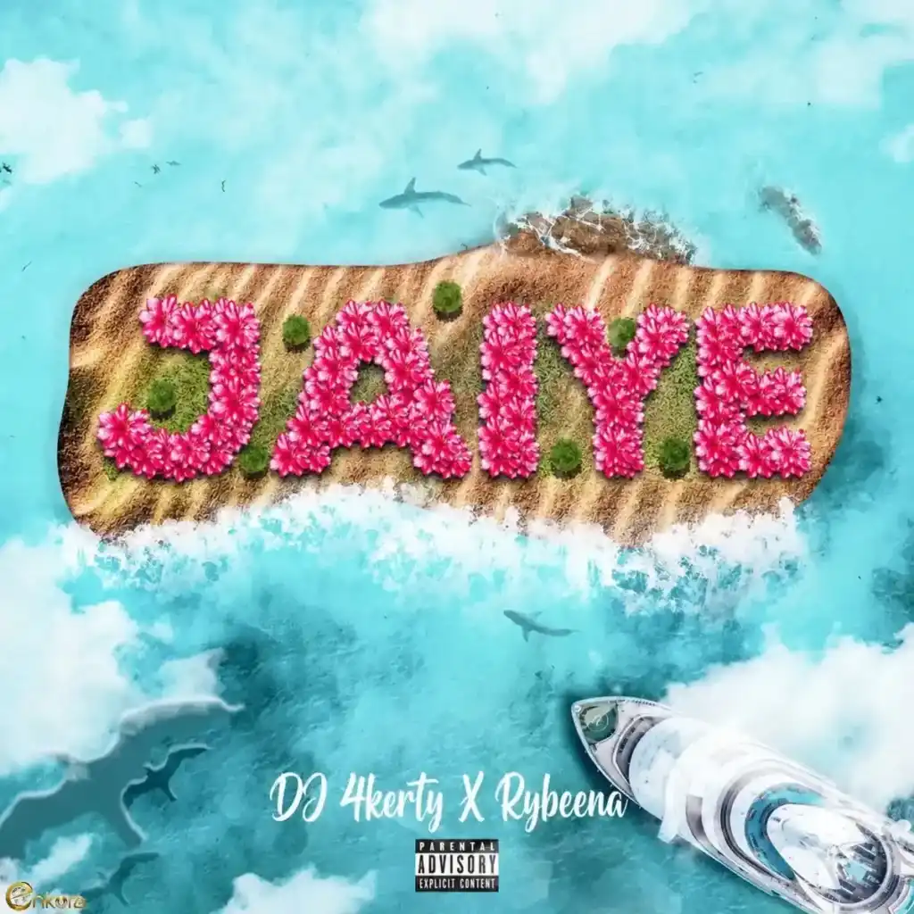 Dj 4kerty – Jaiye ft. Rybeena Artwork