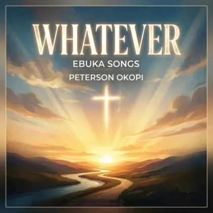 Ebuka Songs – Whatever (Acoustic Demo) ft. Peterson Okopi Artwork
