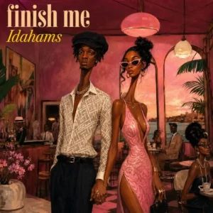 Idahams – Finish Me Artwork