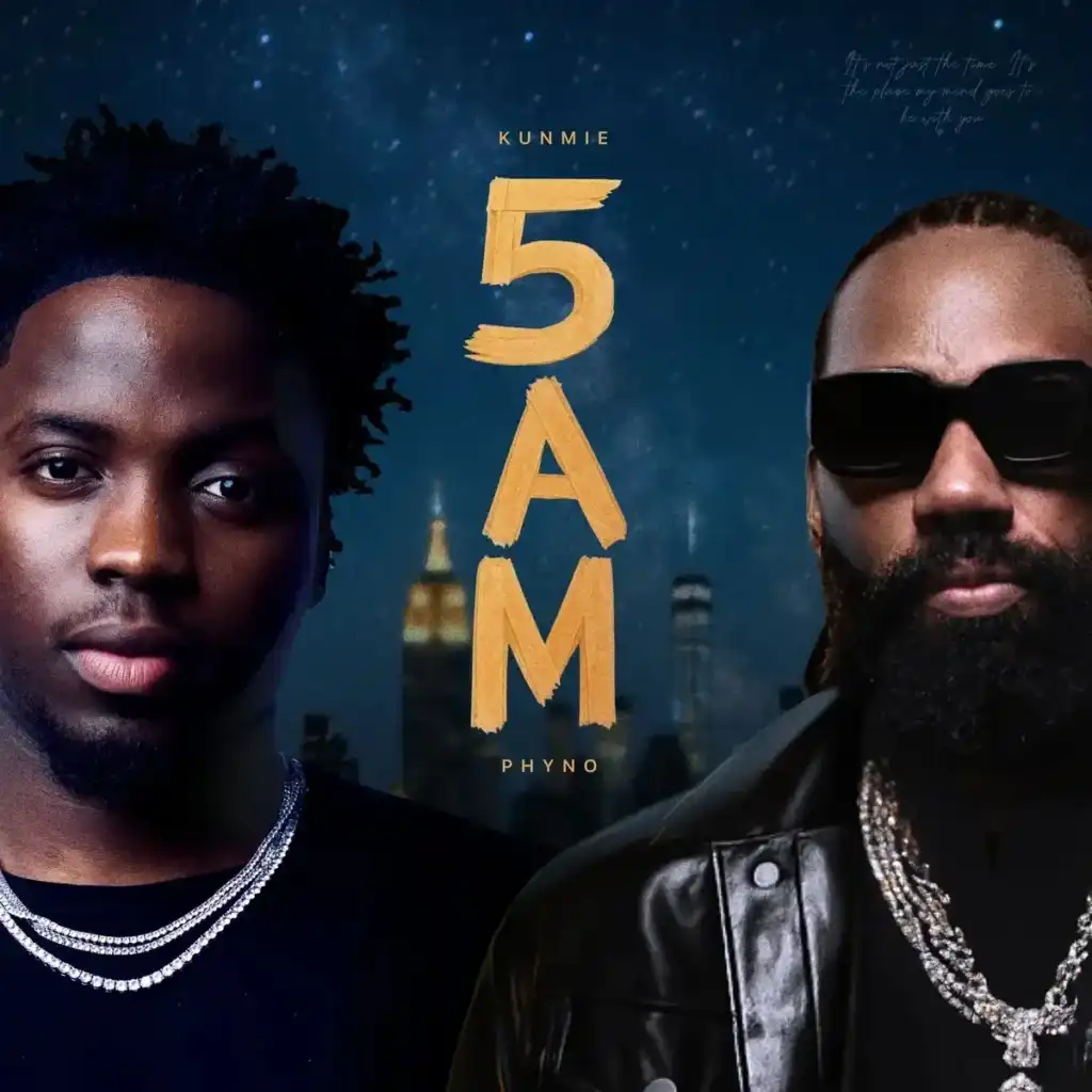 Kunmie – 5AM ft. Phyno Artwork