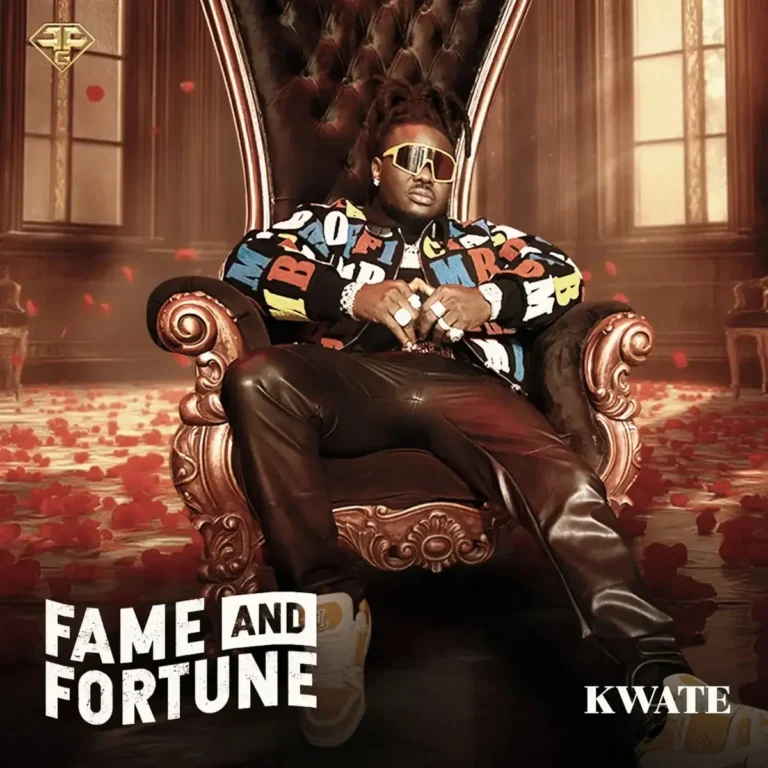 Fame & Fortune mp3 by Kwate