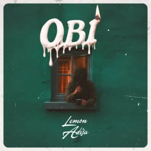 Lemon Adisa – Obi Artwork