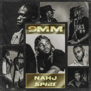 Nahj – 9mm ft. Spize Artwork