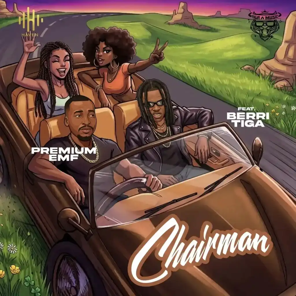 Premium Emf – Chairman (Remix) ft. Berri-Tiga Artwork