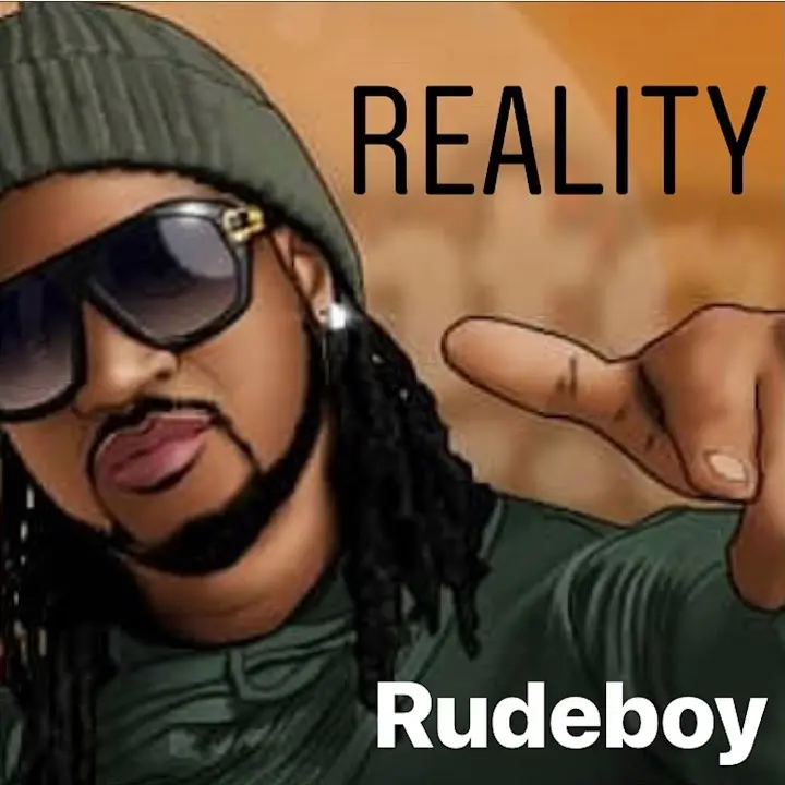 Reality mp3 by Rudeboy