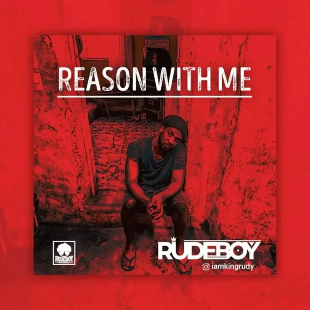Rudeboy – Reason With Me Artwork