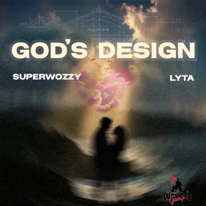 Superwozzy – God’s Design ft. Lyta Artwork