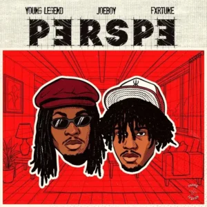 Young Legend – Perspe ft. Joeboy & Fxrtune Artwork