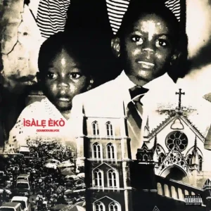 ODUMODUBLVCK – ISALE EKO Artwork