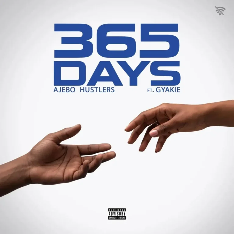 365 Days mp3 by Ajebo Hustlers feat. Gyakie