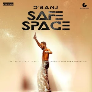 D’Banj – Safe Space Artwork