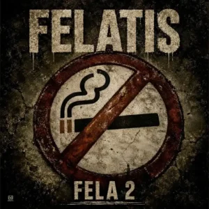 Felatis – Ooto Oro ft. Fela 2 Artwork