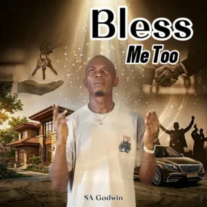 SA Godwin – Bless Me Too Artwork