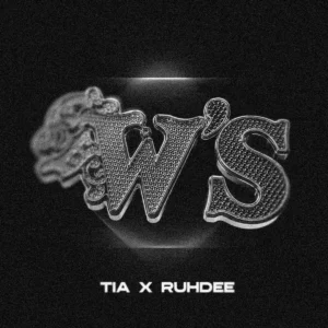 TIA – W’S ft. Ruhdee Artwork