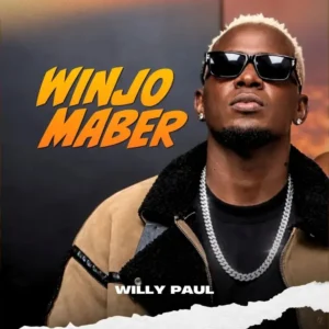 Willy Paul – Winjo Maber Artwork