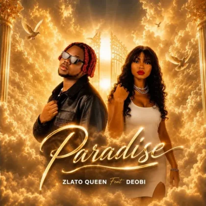 Zlato Queen – Paradise ft. Deobi Artwork