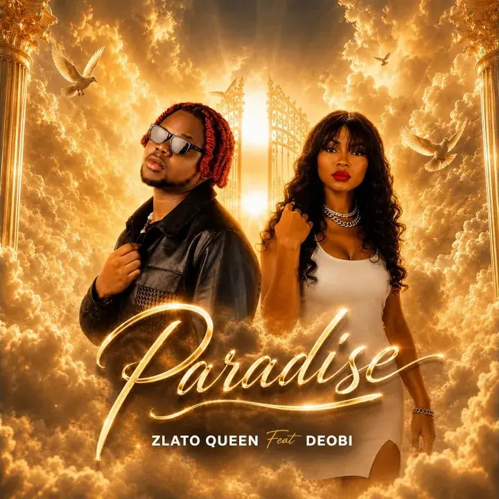 Paradise mp3 by Zlato Queen feat. Deobi