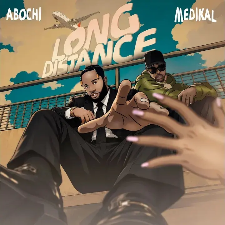 Abochi – Long Distance ft. Medikal Artwork