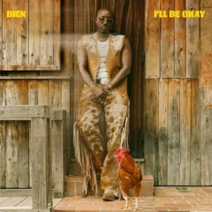 Bien – I’ll Be Okay Artwork