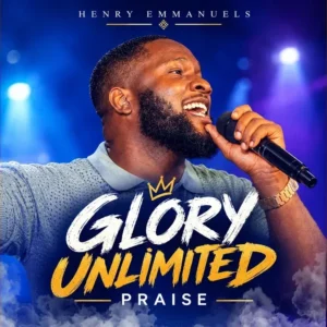 Henry Emmanuels – Unlimited Praise 2 Artwork