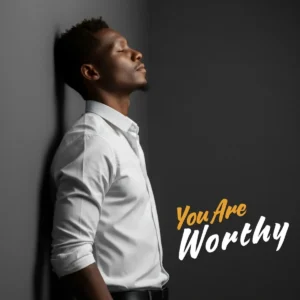 John Fadejola – You Are Worthy Artwork