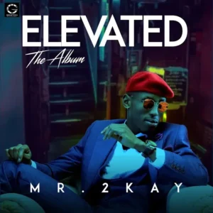 Mr 2kay – God Can Bless Anybody ft. Idahams Artwork
