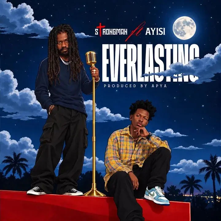 Strongman – Everlasting ft. Ayisi Artwork