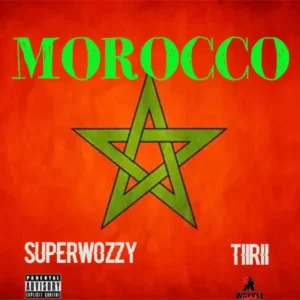 Superwozzy – Morocco ft. TiiRii Artwork