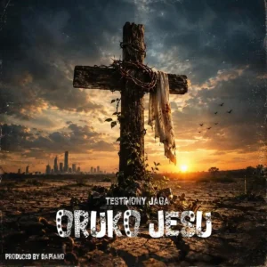 Testimony Jaga – Oruko Jesu Artwork